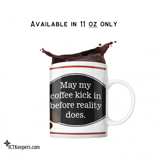 Ceramic Funny Coffee Mug Reality